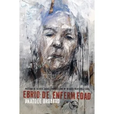 Ebrio de enfermedad