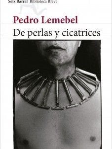De perlas y cicatrices
