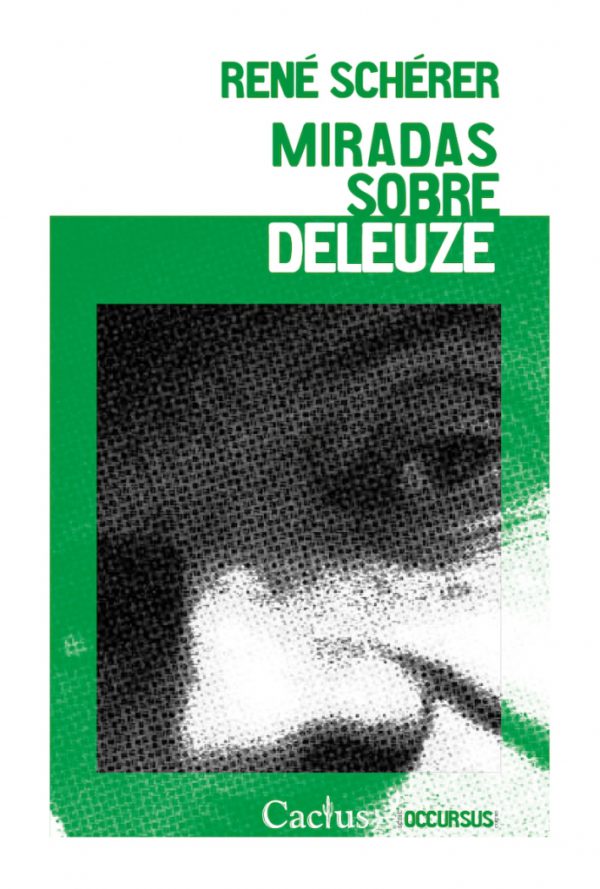 Miradas sobre Deleuze