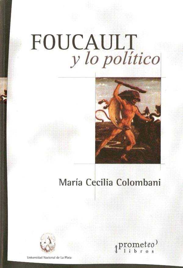 Foucault y lo político