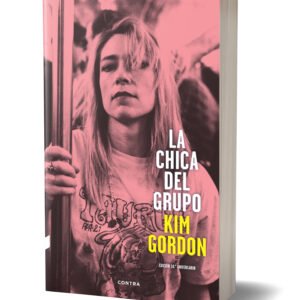 La chica del grupo (Ed. 10° Aniversario)