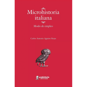 Microhistoria italiana. Modo de empleo