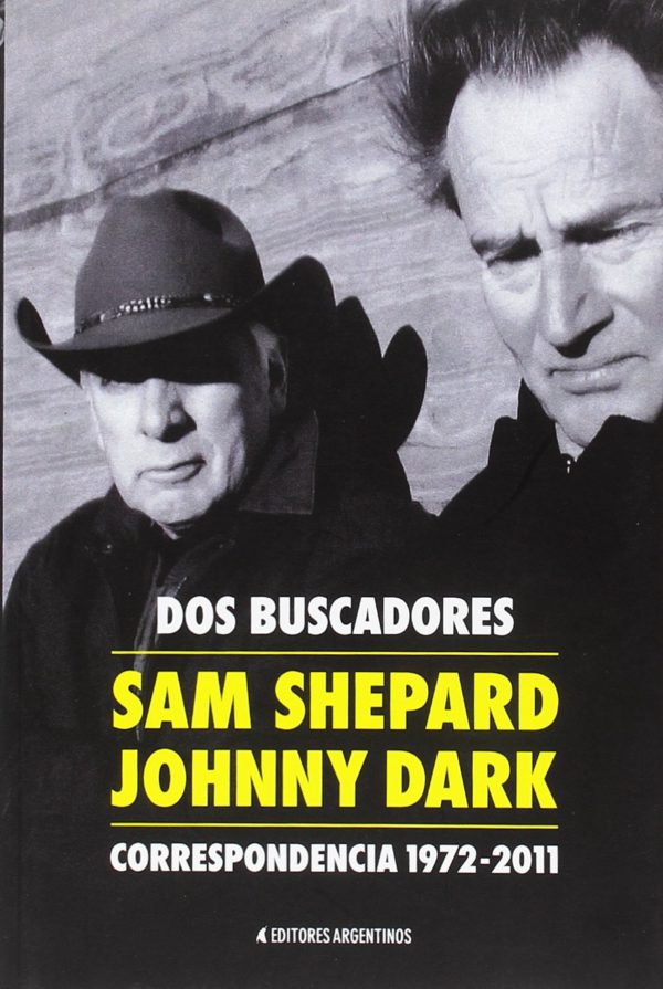 Dos buscadores. Correspondencia 1972-2011