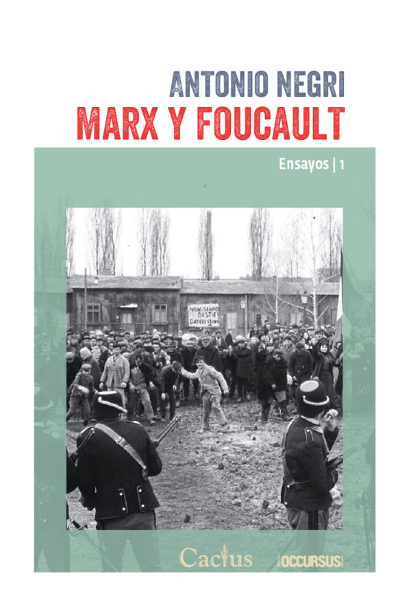 Marx y Foucault. Ensayos 1