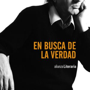 En busca de la verdad