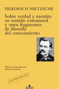 Sobre verdad y mentira en sentido extramoral y otros fragmentos de filosofía del conocimiento