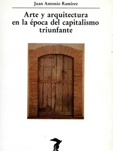 Arte y arquitectura en la época del capitalismo triunfante