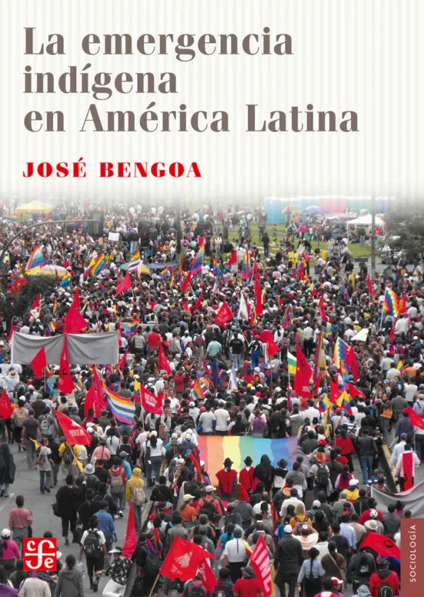 La emergencia indígena en América Latina