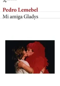 Mi amiga Gladys