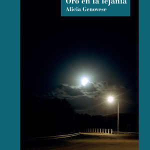 Oro en la lejanía