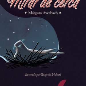Mirar de cerca