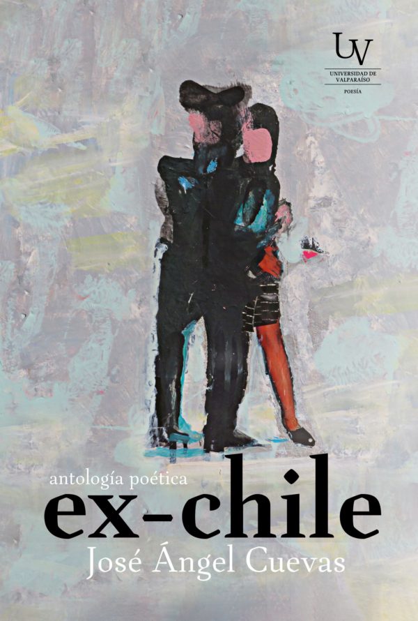 Ex-Chile. Antología poética