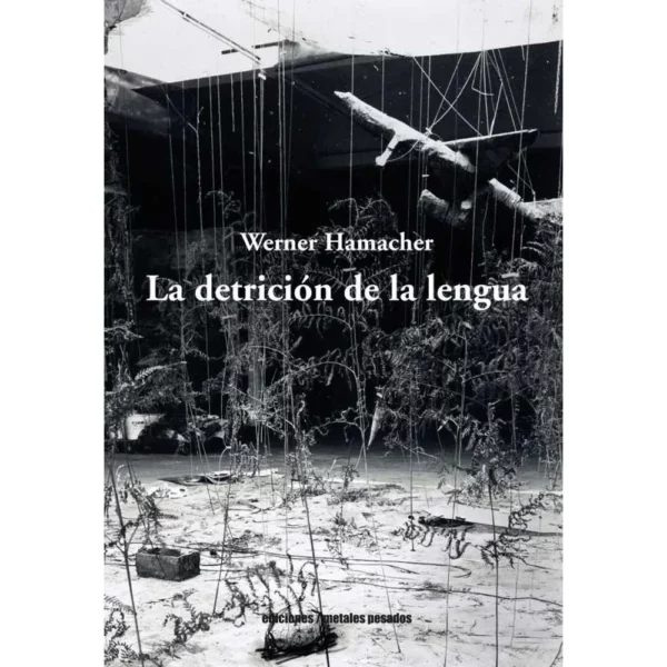 La detrición de la lengua