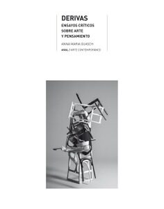 Derivas. Ensayos críticos sobre arte y pensamiento