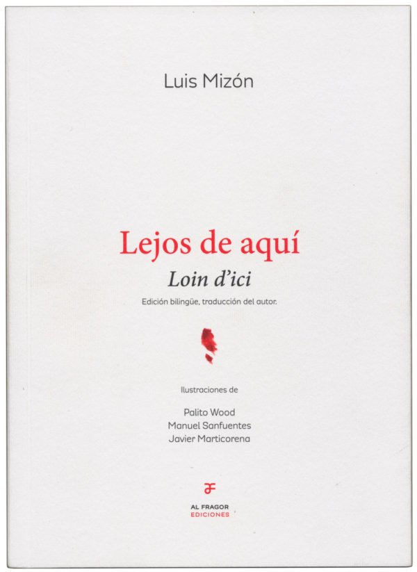 Lejos de aquí / Loin d’ici