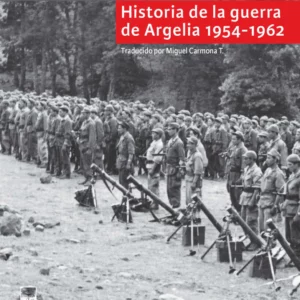 Historia de la guerra de Argelia (1954-1962)