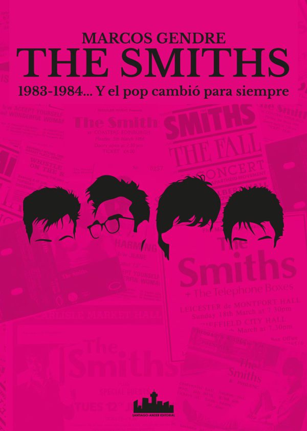The Smiths 1983-1984... Y el pop cambió para siempre