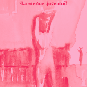 La eterna juventud. Crónicas de una vida libresca
