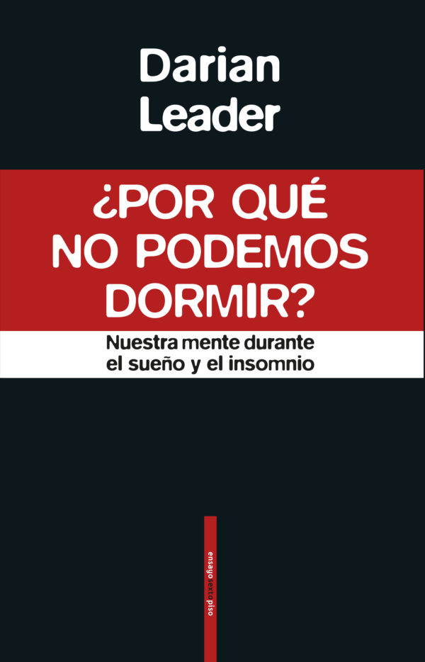 ¿Por qué no podemos dormir? Nuestra mente durante el sueño y el insomnio
