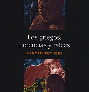 Los griegos: Herencia y raíces