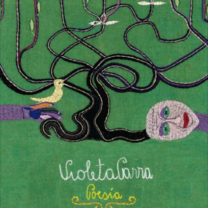 Poesía (Violeta Parra)