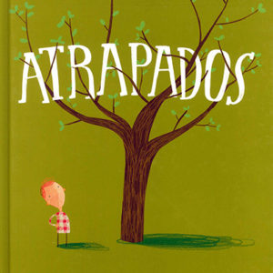 Atrapados