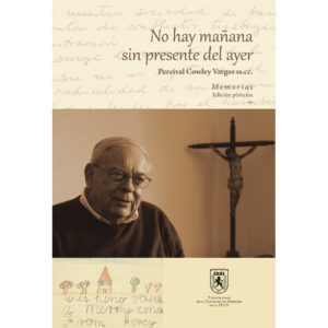No hay mañana sin presente del ayer
