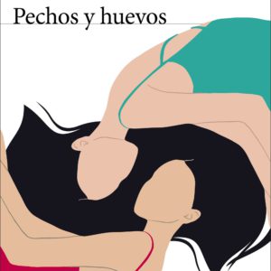 Pechos y huevos