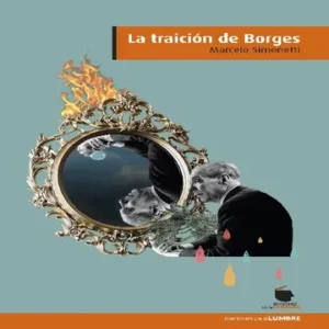 La traición de Borges