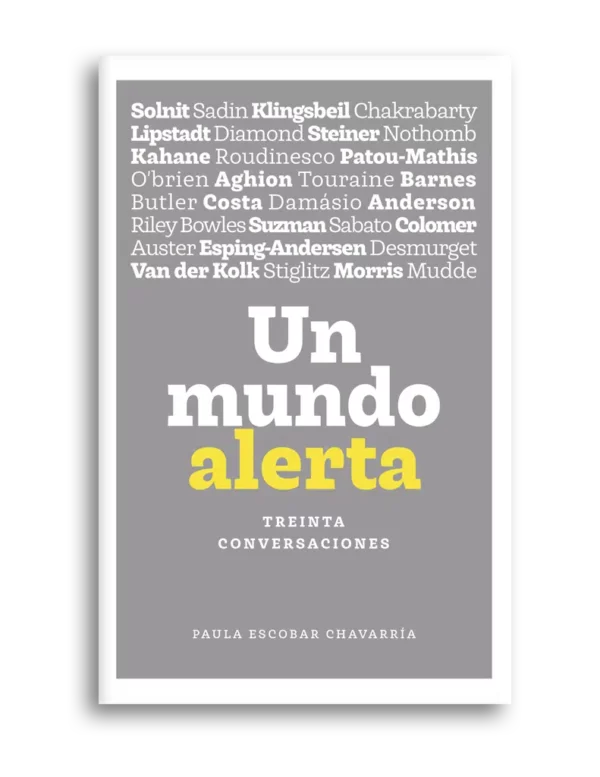 Un mundo alerta: treinta conversaciones