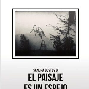 El paisaje es un espejo
