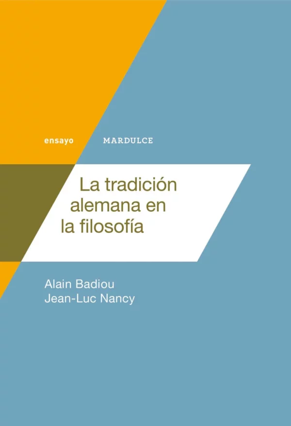 La tradición alemana en filosofía