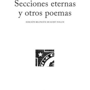 Secciones eternas y otros poemas