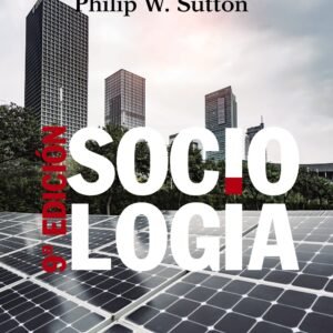 Sociología (Giddens y Sutton)