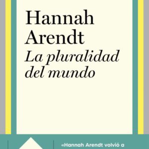 La pluralidad del mundo (Antología)