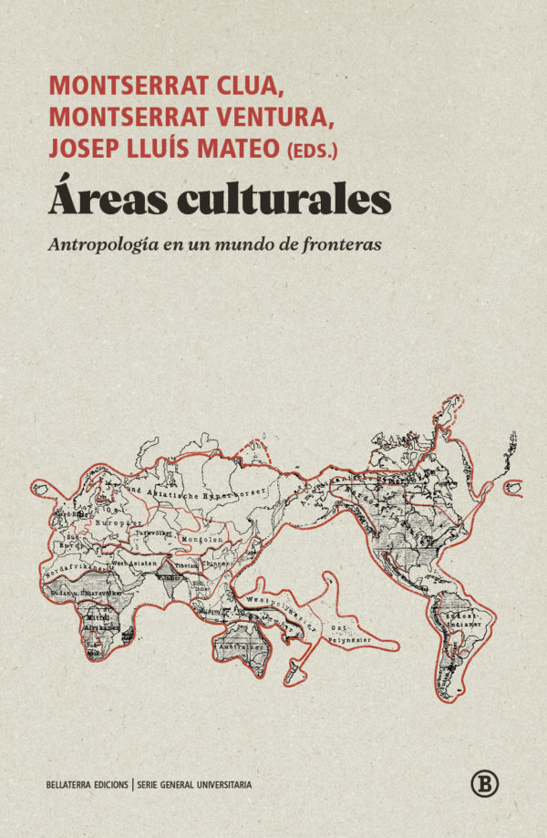 Áreas culturales. Antropología en un mundo de fronteras
