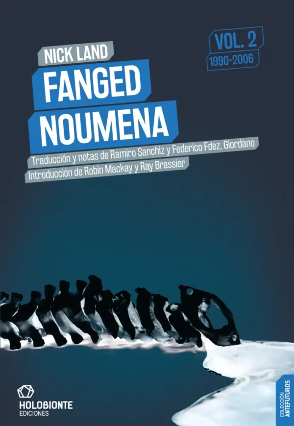 Fanged noumena Vol. 2 (1990-2006)
