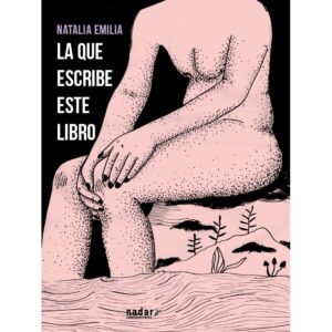 La que escribe este libro