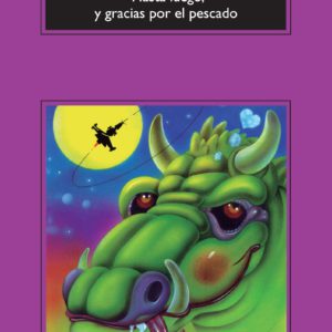 Hasta luego, y gracias por el pescado
