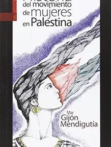 Historia del movimiento de mujeres en Palestina