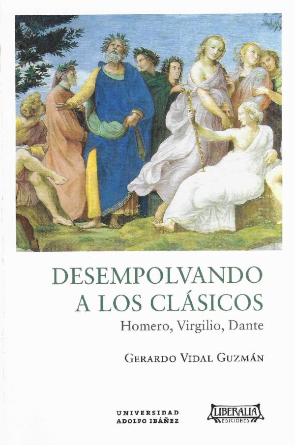 Desempolvando a los clásicos. Homero, Virgilio, Dante