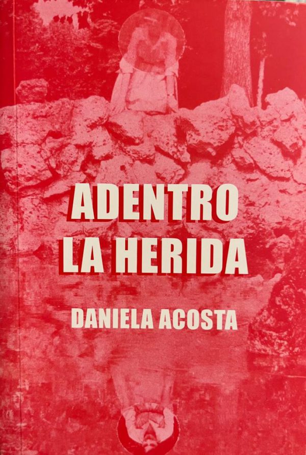 Adentro la herida