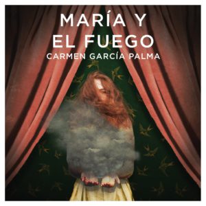 María y el fuego