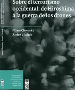 Sobre el terrorismo occidental: de Hiroshima a la guerra de los drones