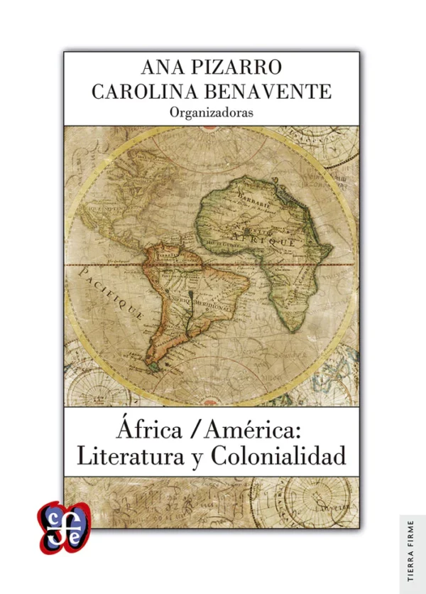 África / América: Literatura y Colonialidad