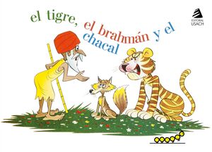 El tigre, el brahamán y el chacal