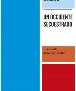 Un occidente secuestrado