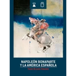 Napoleón Bonaparte y la América española