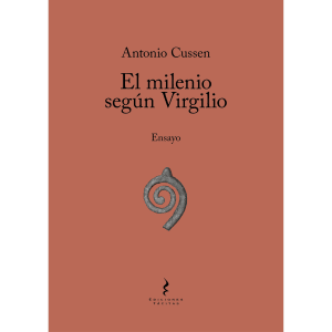El milenio según Virgilio. Ensayo