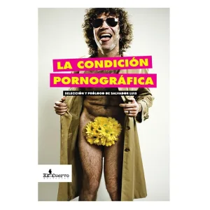 La condición pornográfica